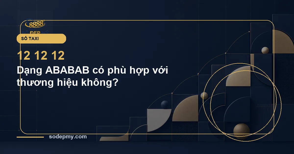 Dạng ABABAB có phù hợp với thương hiệu không?